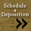 Schedule a Deposition